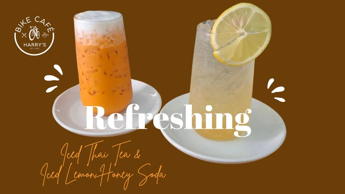 Refreshing - Iced Thai Tea and Iced Lemon Honey Soda